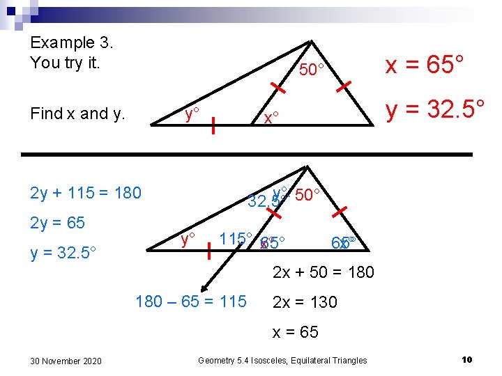 Example 3. You try it. Find x and y. y° y = 32. 5°