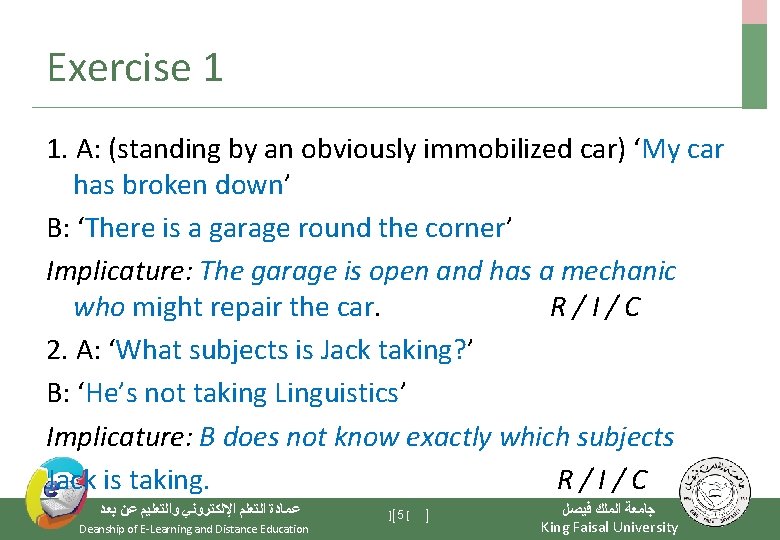 Exercise 1 1. A: (standing by an obviously immobilized car) ‘My car has broken