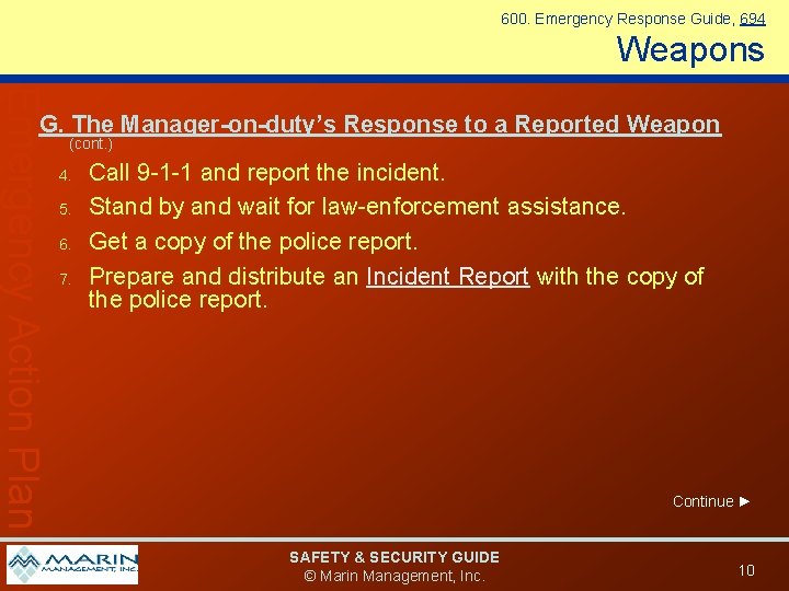 600. Emergency Response Guide, 694 Weapons Emergency Action Plan G. The Manager-on-duty’s Response to