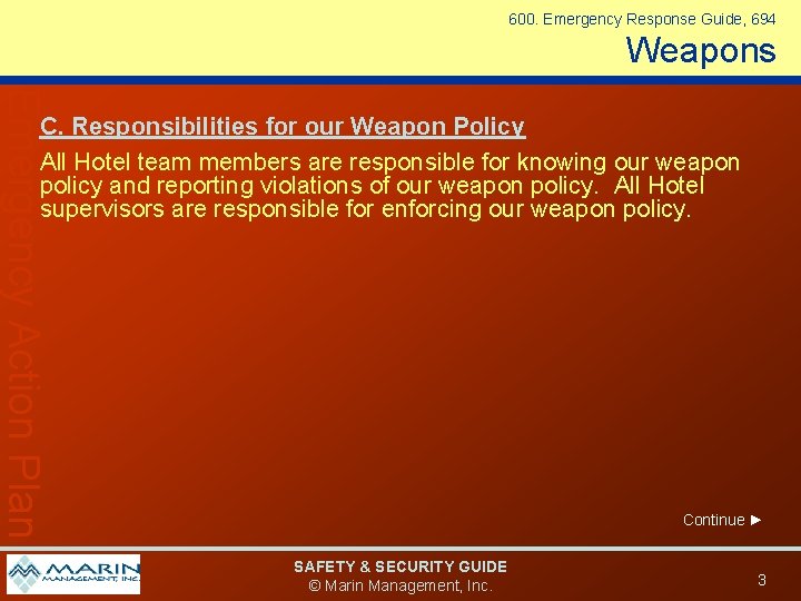 600. Emergency Response Guide, 694 Weapons Emergency Action Plan C. Responsibilities for our Weapon