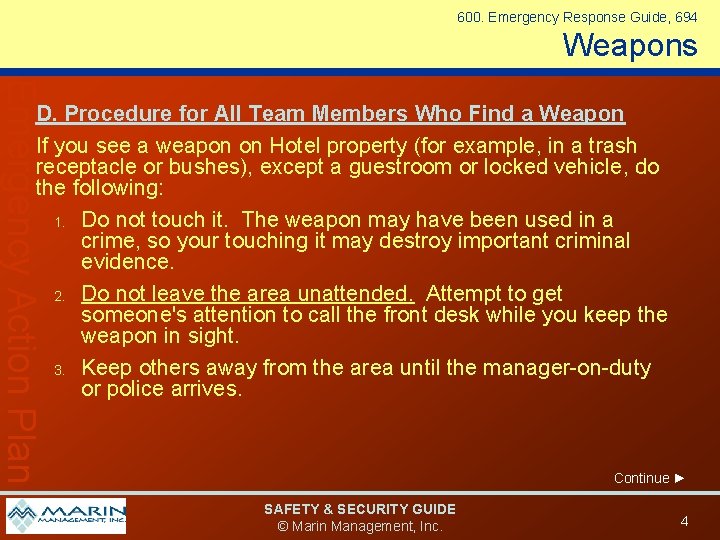 600. Emergency Response Guide, 694 Weapons Emergency Action Plan D. Procedure for All Team