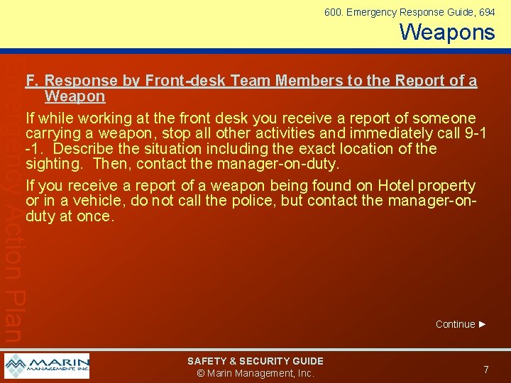 600. Emergency Response Guide, 694 Weapons Emergency Action Plan F. Response by Front-desk Team