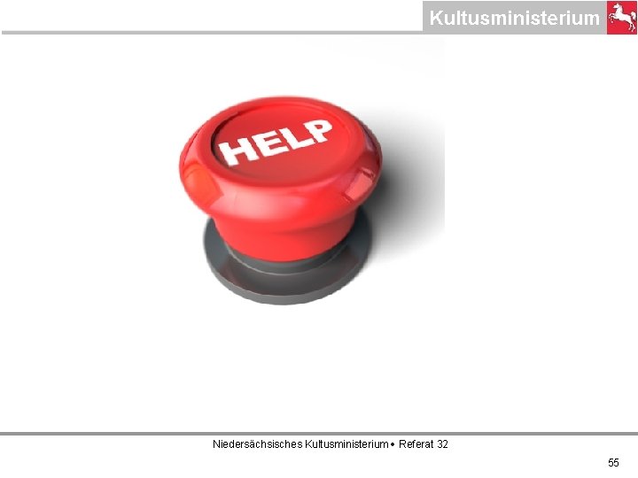 Niedersächsisches Kultusministerium Referat 32 55 