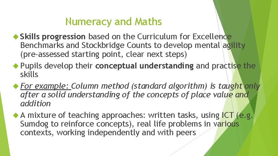 Numeracy and Maths Skills progression based on the Curriculum for Excellence Benchmarks and Stockbridge