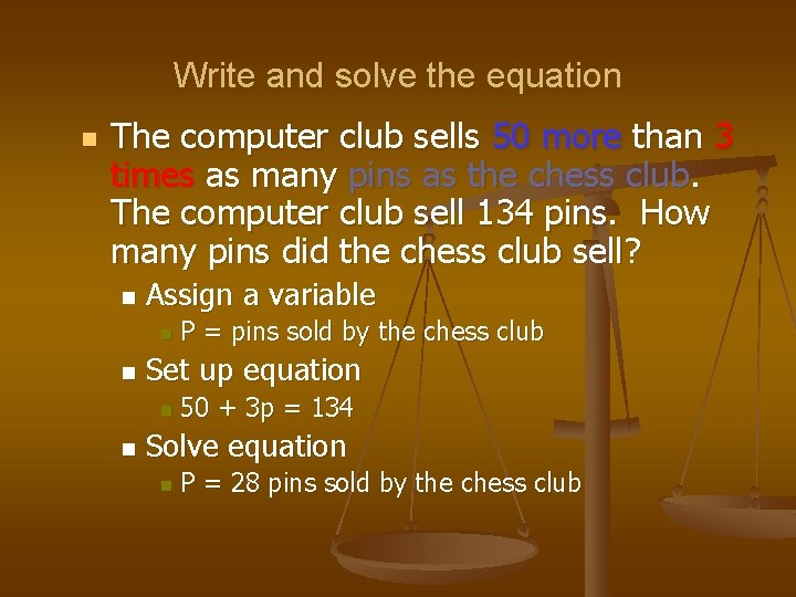 Write and solve the equation n The computer club sells 50 more than 3