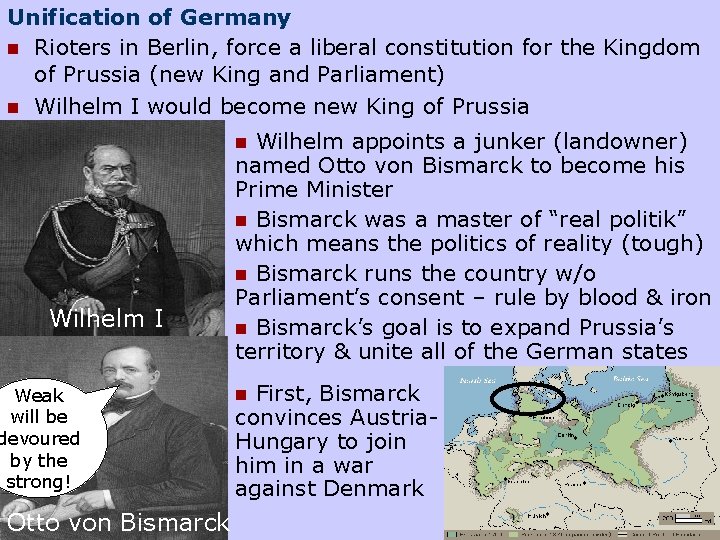 Unification of Germany n Rioters in Berlin, force a liberal constitution for the Kingdom