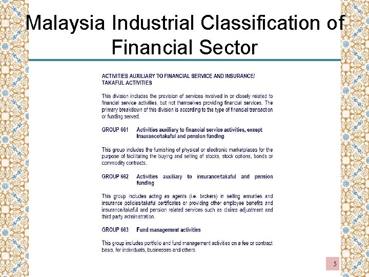 Malaysia Industrial Classification of Financial Sector 5 