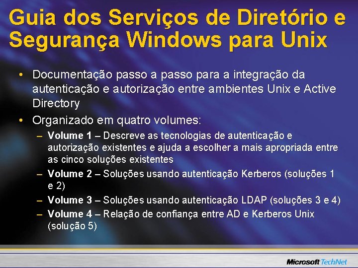 Guia dos Serviços de Diretório e Segurança Windows para Unix • Documentação passo a