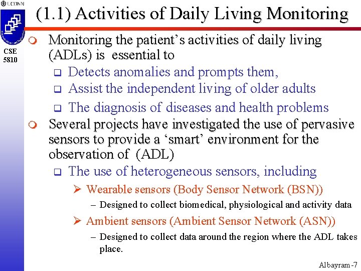 (1. 1) Activities of Daily Living Monitoring m CSE 5810 m Monitoring the patient’s