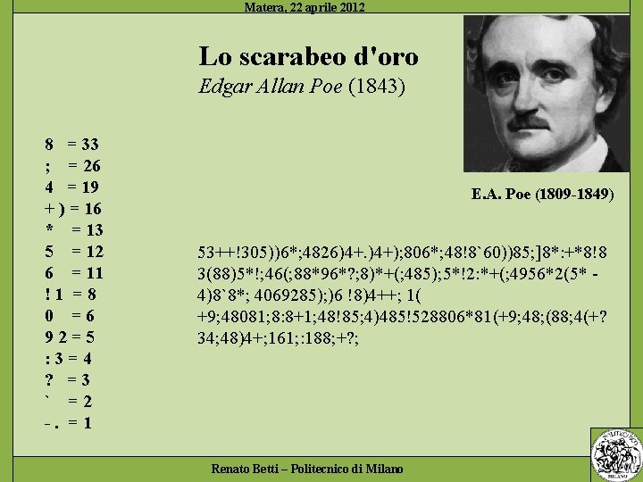 Lo scarabeo d'oro Edgar Allan Poe (1843) 8 = 33 ; = 26 4