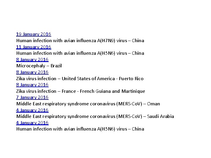 19 January 2016 Human infection with avian influenza A(H 7 N 9) virus –