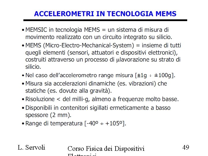 L. Servoli Corso Fisica dei Dispositivi 49 