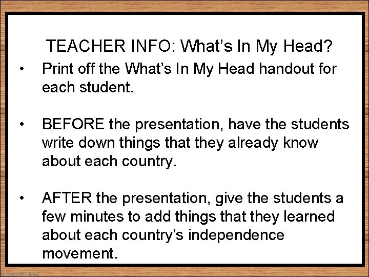 TEACHER INFO: What’s In My Head? • Print off the What’s In My Head