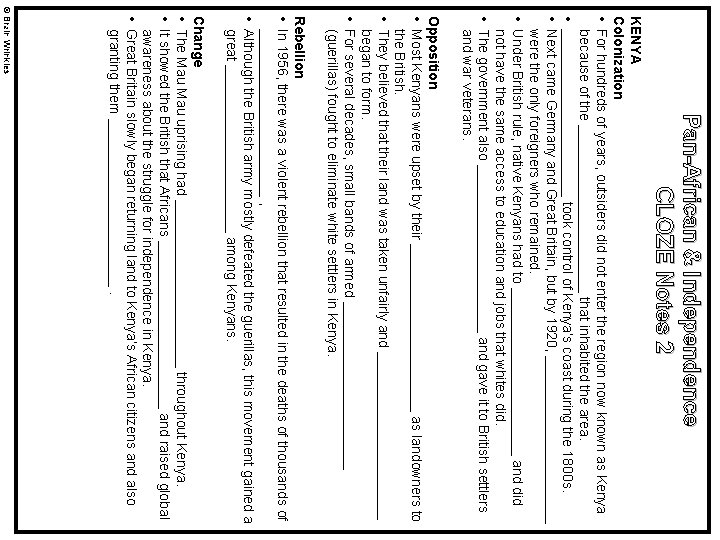 Pan-African & Independence CLOZE Notes 2 KENYA Colonization • For hundreds of years, outsiders