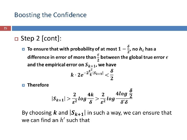 Boosting the Confidence 25 