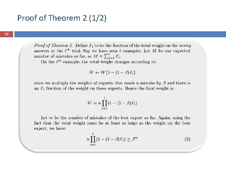 Proof of Theorem 2 (1/2) 69 