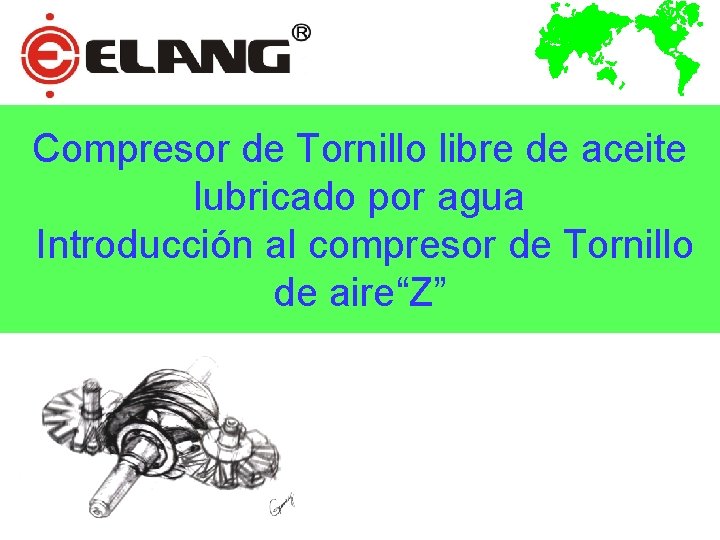 Compresor de Tornillo libre de aceite lubricado por agua Introducción al compresor de Tornillo