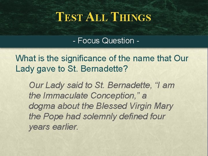 TEST ALL THINGS - Focus Question - What is the significance of the name