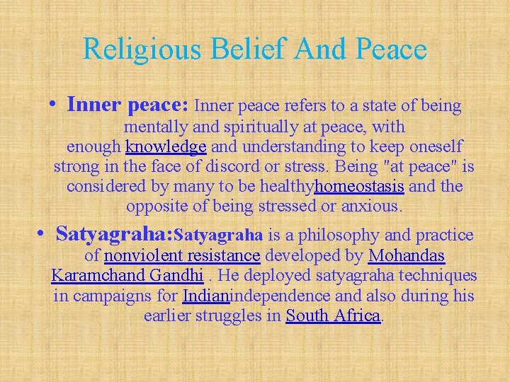 Religious Belief And Peace • Inner peace: Inner peace refers to a state of Religious Belief And Peace • Inner peace: Inner peace refers to a state of