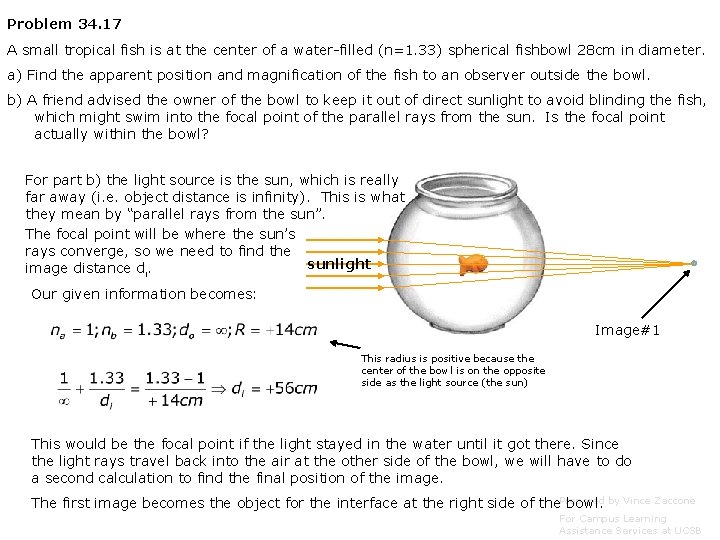 Problem 34. 17 A small tropical fish is at the center of a water-filled Problem 34. 17 A small tropical fish is at the center of a water-filled
