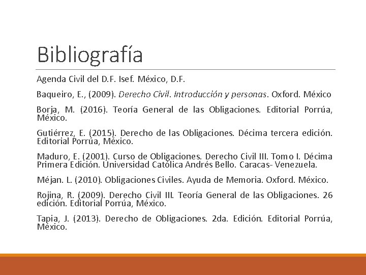 Bibliografía Agenda Civil del D. F. Isef. México, D. F. Baqueiro, E. , (2009).