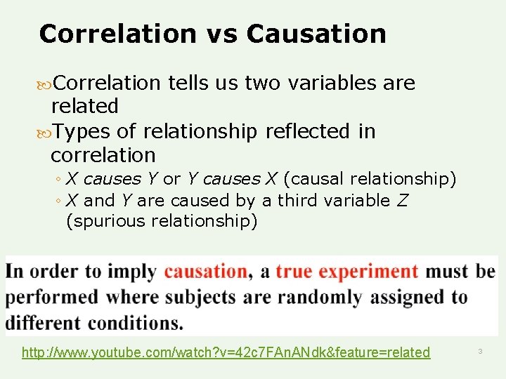 Correlation vs Causation Correlation tells us two variables are related Types of relationship reflected Correlation vs Causation Correlation tells us two variables are related Types of relationship reflected
