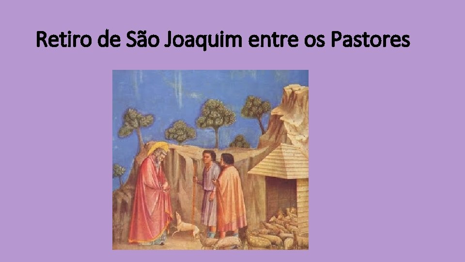 Retiro de São Joaquim entre os Pastores 