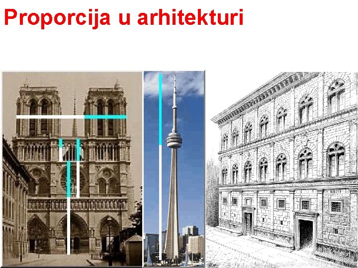 Proporcija u arhitekturi Proporcija u arhitekturi
