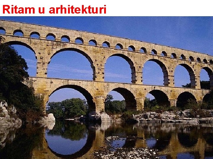 Ritam u arhitekturi Ritam u arhitekturi
