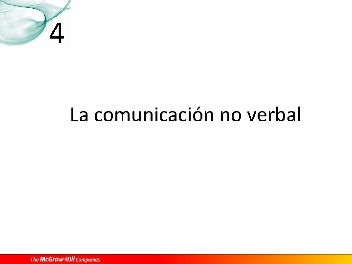 4 La comunicación no verbal 