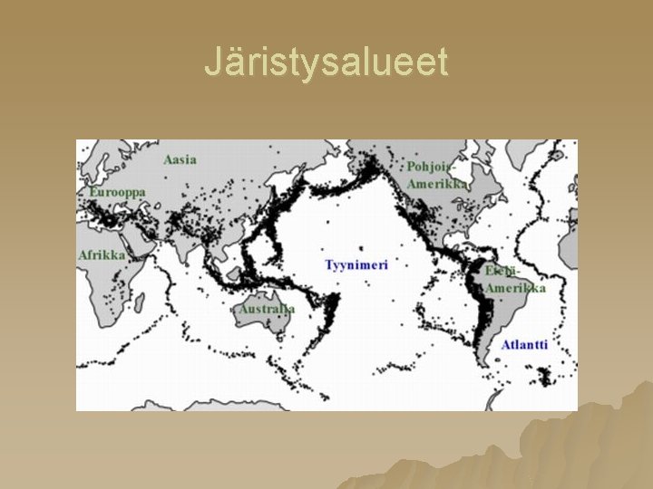 Järistysalueet 