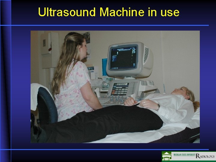 Ultrasound Machine in use 