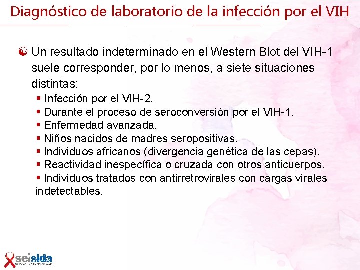 Diagnóstico de laboratorio de la infección por el VIH [ Un resultado indeterminado en