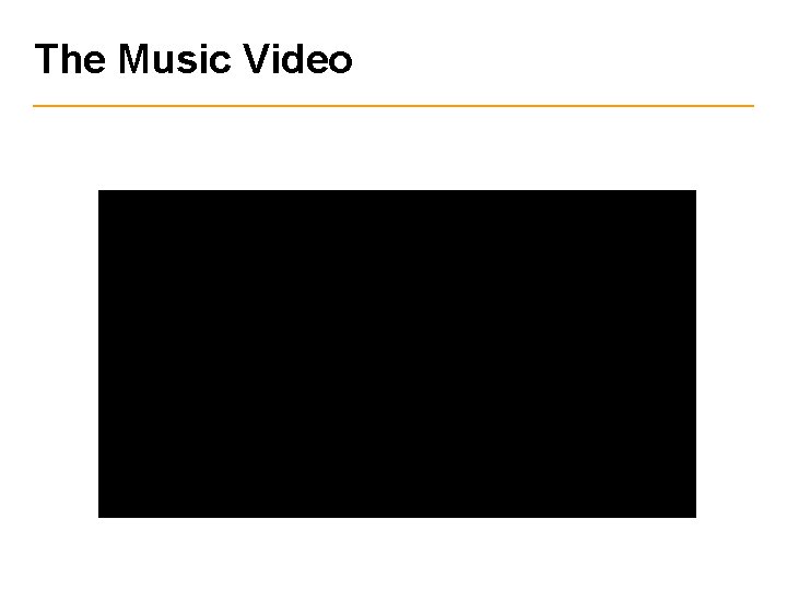 The Music Video 