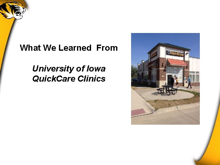 What We Learned From University of Iowa Quick. Care Clinics 
