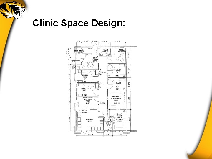 Clinic Space Design: 