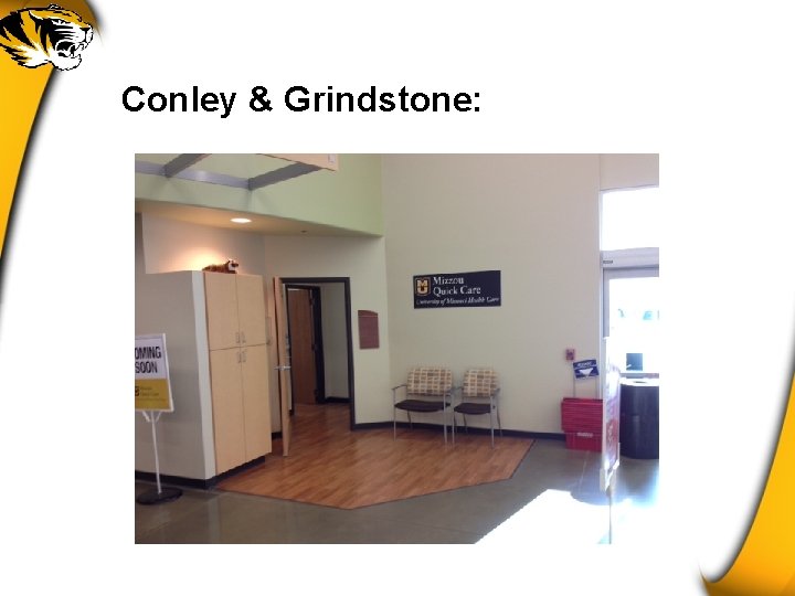 Conley & Grindstone: 