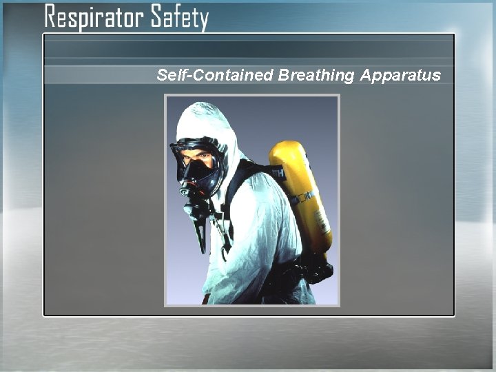 Self-Contained Breathing Apparatus 