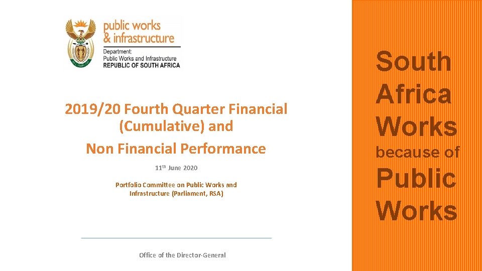 2019/20 Fourth Quarter Financial (Cumulative) and Non Financial Performance th 11 June 2020 Portfolio