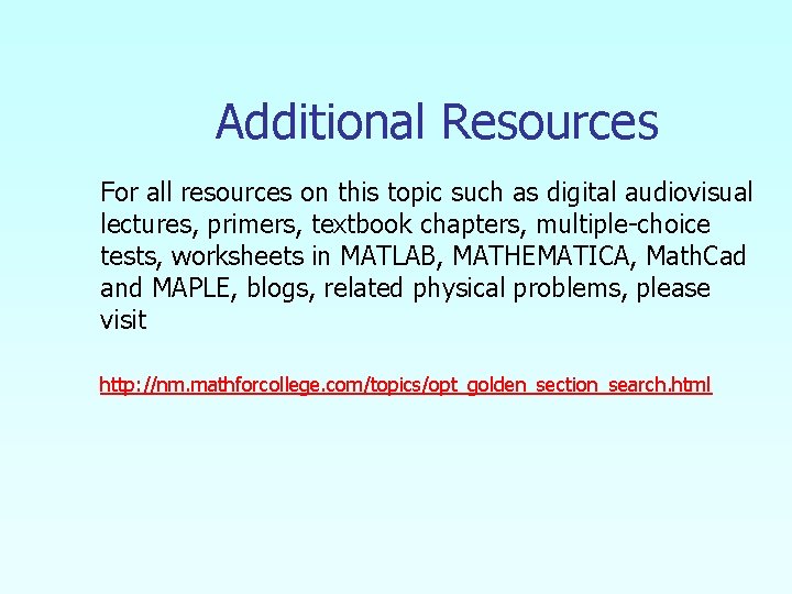 Additional Resources For all resources on this topic such as digital audiovisual lectures, primers,