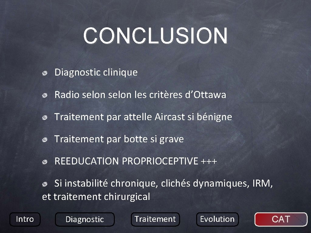 ENTORSES DE LA CHEVILLE EPIDEMIOLOGIE Urgence traumatique la