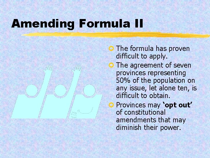 Amending Formula II ¢ The formula has proven difficult to apply. ¢ The agreement