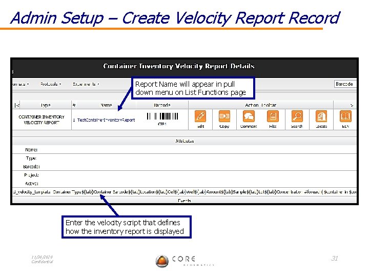 Admin Setup – Create Velocity Report Record Report Name will appear in pull down