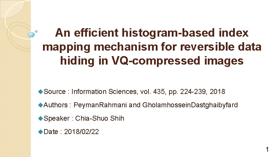 An efficient histogram-based index mapping mechanism for reversible data hiding in VQ-compressed images u.