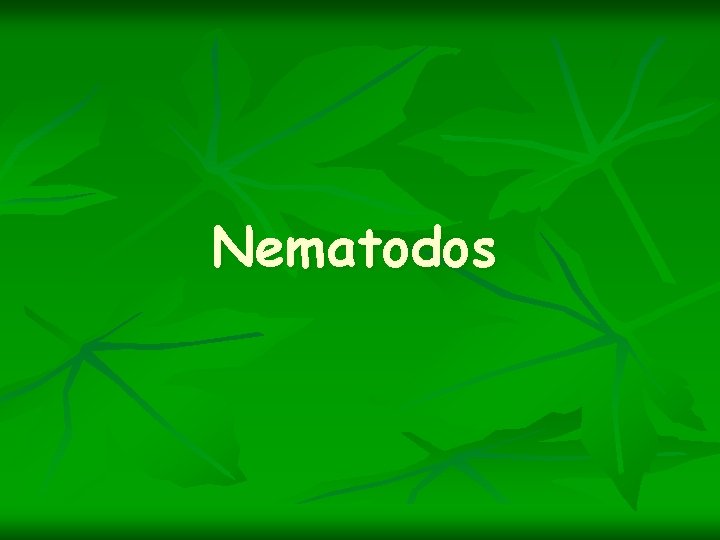 Nematodos 