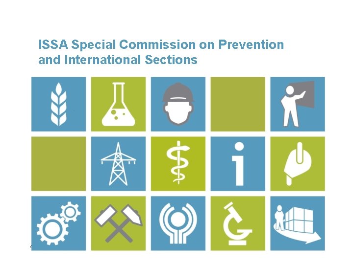 ISSA Special Commission on Prevention and International Sections 4/22/2015 www. issa. int/prevention 