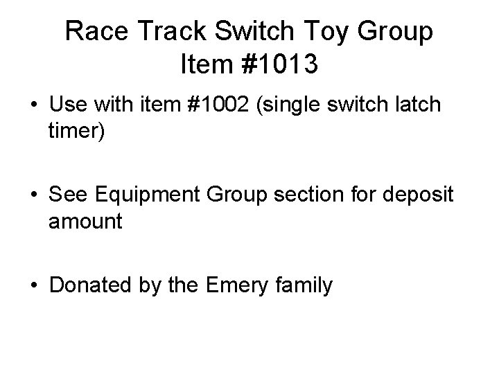 Race Track Switch Toy Group Item #1013 • Use with item #1002 (single switch