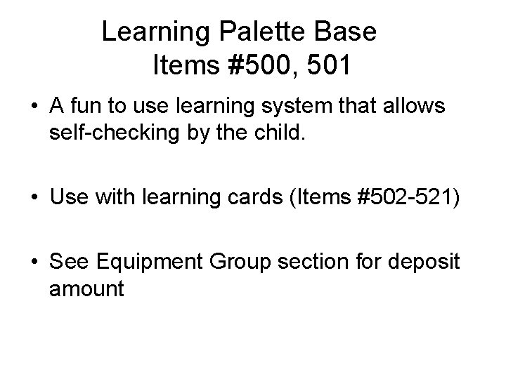 Learning Palette Base Items #500, 501 • A fun to use learning system that
