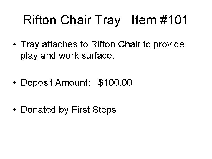 Rifton Chair Tray Item #101 • Tray attaches to Rifton Chair to provide play