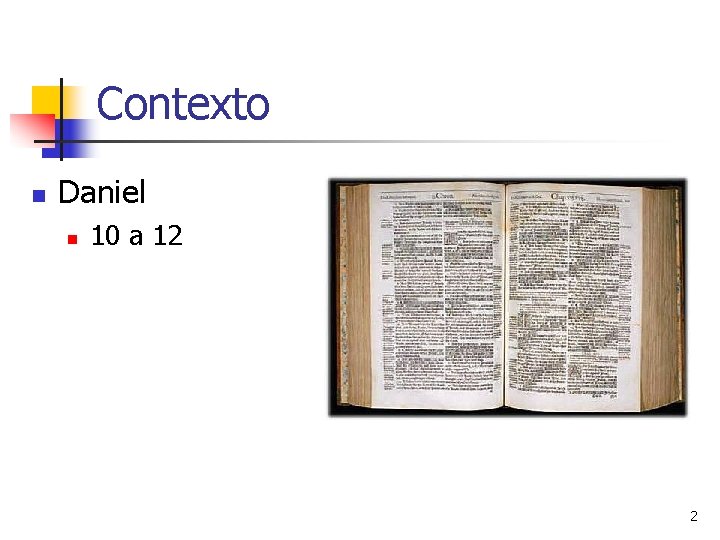 Contexto n Daniel n 10 a 12 2 